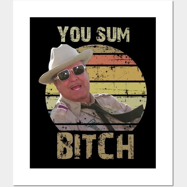 You Sumbitch Vintage Wall Art by NelsonPR